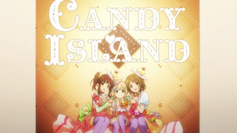 アイドルマスター シンデレラガールズ 第9話 “Sweet” is a magical word to make you happy!